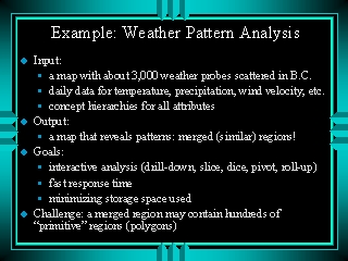 Example: Weather Pattern Analysis